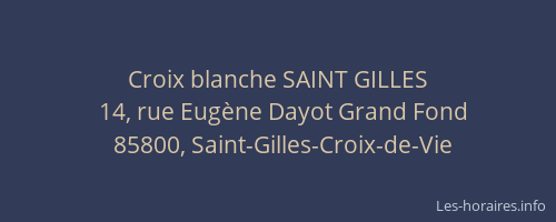 Croix blanche SAINT GILLES