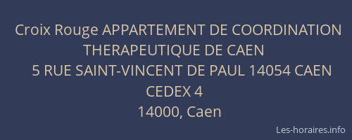 Croix Rouge APPARTEMENT DE COORDINATION THERAPEUTIQUE DE CAEN