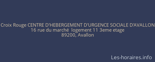 Croix Rouge CENTRE D'HEBERGEMENT D'URGENCE SOCIALE D'AVALLON