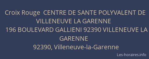 Croix Rouge  CENTRE DE SANTE POLYVALENT DE VILLENEUVE LA GARENNE