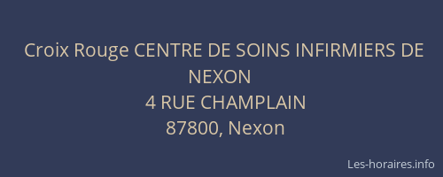 Croix Rouge CENTRE DE SOINS INFIRMIERS DE NEXON