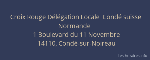 Croix Rouge D&eacute;l&eacute;gation Locale  Cond&eacute; suisse Normande