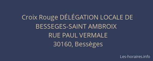 Croix Rouge DÉLÉGATION LOCALE DE BESSEGES-SAINT AMBROIX