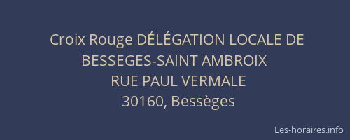 Croix Rouge D&Eacute;L&Eacute;GATION LOCALE DE BESSEGES-SAINT AMBROIX