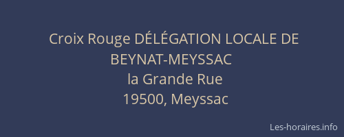 Croix Rouge D&Eacute;L&Eacute;GATION LOCALE DE BEYNAT-MEYSSAC