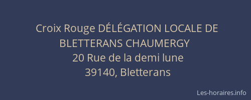 Croix Rouge D&Eacute;L&Eacute;GATION LOCALE DE BLETTERANS CHAUMERGY