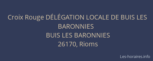 Croix Rouge D&Eacute;L&Eacute;GATION LOCALE DE BUIS LES BARONNIES