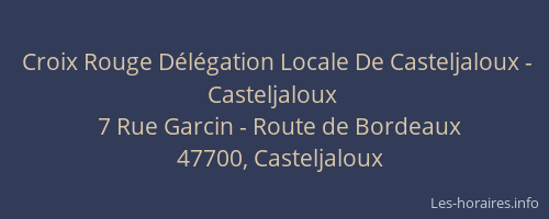 Croix Rouge Délégation Locale De Casteljaloux - Casteljaloux