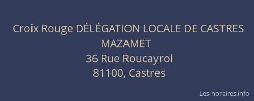 Croix Rouge D&Eacute;L&Eacute;GATION LOCALE DE CASTRES MAZAMET