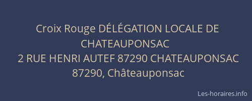 Croix Rouge DÉLÉGATION LOCALE DE CHATEAUPONSAC