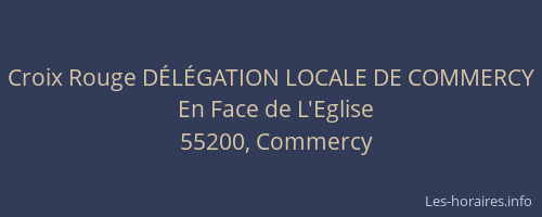 Croix Rouge D&Eacute;L&Eacute;GATION LOCALE DE COMMERCY