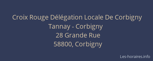 Croix Rouge D&eacute;l&eacute;gation Locale De Corbigny Tannay - Corbigny