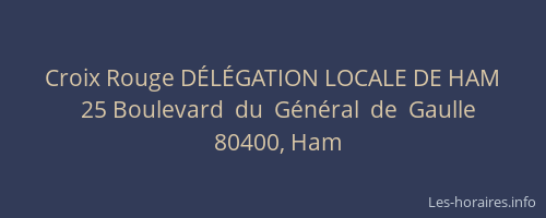 Croix Rouge D&Eacute;L&Eacute;GATION LOCALE DE HAM