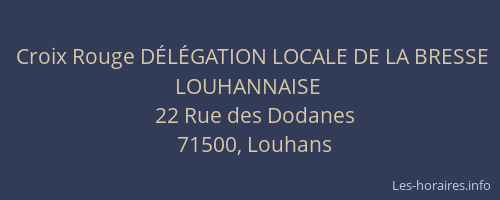 Croix Rouge D&Eacute;L&Eacute;GATION LOCALE DE LA BRESSE LOUHANNAISE