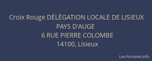 Croix Rouge D&Eacute;L&Eacute;GATION LOCALE DE LISIEUX PAYS D'AUGE