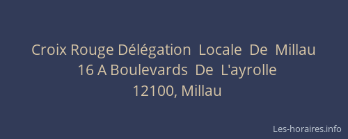 Croix Rouge D&eacute;l&eacute;gation  Locale  De  Millau