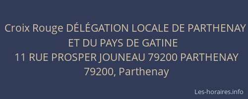 Croix Rouge D&Eacute;L&Eacute;GATION LOCALE DE PARTHENAY ET DU PAYS DE GATINE