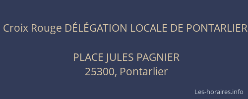 Croix Rouge D&Eacute;L&Eacute;GATION LOCALE DE PONTARLIER