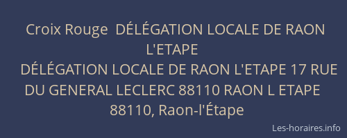 Croix Rouge  DÉLÉGATION LOCALE DE RAON L'ETAPE