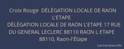 Croix Rouge  D&Eacute;L&Eacute;GATION LOCALE DE RAON L'ETAPE