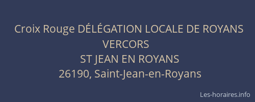 Croix Rouge D&Eacute;L&Eacute;GATION LOCALE DE ROYANS VERCORS