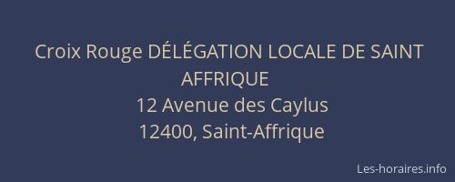 Croix Rouge D&Eacute;L&Eacute;GATION LOCALE DE SAINT AFFRIQUE