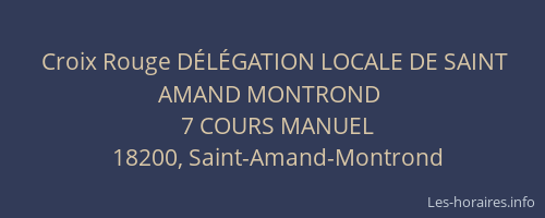 Croix Rouge DÉLÉGATION LOCALE DE SAINT AMAND MONTROND