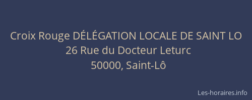 Croix Rouge D&Eacute;L&Eacute;GATION LOCALE DE SAINT LO
