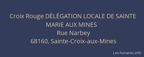 Croix Rouge D&Eacute;L&Eacute;GATION LOCALE DE SAINTE MARIE AUX MINES