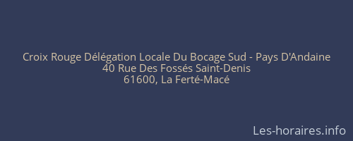 Croix Rouge D&eacute;l&eacute;gation Locale Du Bocage Sud - Pays D'Andaine
