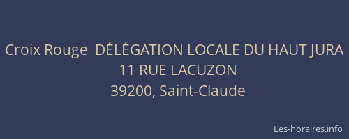 Croix Rouge  D&Eacute;L&Eacute;GATION LOCALE DU HAUT JURA