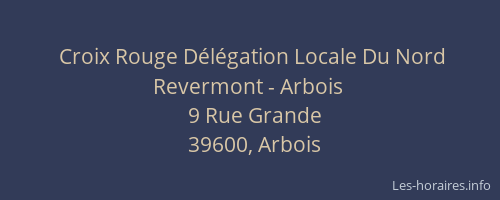 Croix Rouge D&eacute;l&eacute;gation Locale Du Nord Revermont - Arbois