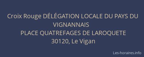 Croix Rouge D&Eacute;L&Eacute;GATION LOCALE DU PAYS DU VIGNANNAIS
