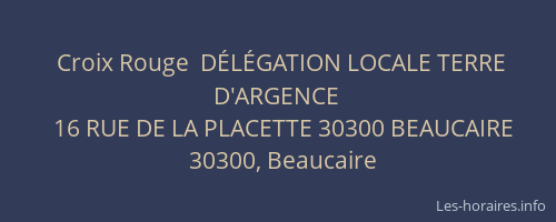 Croix Rouge  D&Eacute;L&Eacute;GATION LOCALE TERRE D'ARGENCE