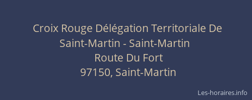 Croix Rouge Délégation Territoriale De Saint-Martin - Saint-Martin