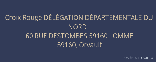 Croix Rouge DÉLÉGATION DÉPARTEMENTALE DU NORD