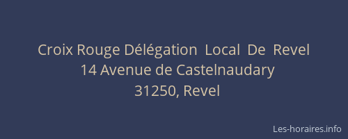 Croix Rouge Délégation  Local  De  Revel