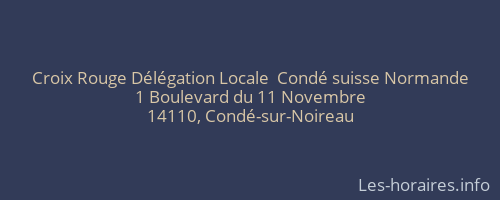 Croix Rouge Délégation Locale  Condé suisse Normande