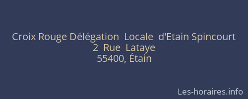 Croix Rouge Délégation  Locale  d'Etain Spincourt