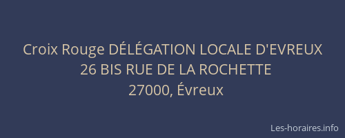 Croix Rouge DÉLÉGATION LOCALE D'EVREUX