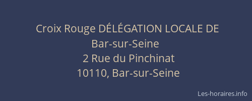 Croix Rouge DÉLÉGATION LOCALE DE Bar-sur-Seine