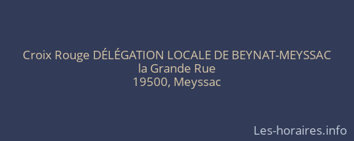 Croix Rouge DÉLÉGATION LOCALE DE BEYNAT-MEYSSAC