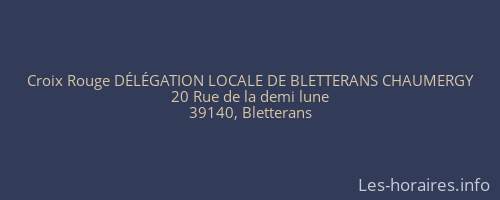 Croix Rouge DÉLÉGATION LOCALE DE BLETTERANS CHAUMERGY