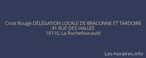 Croix Rouge DÉLÉGATION LOCALE DE BRACONNE ET TARDOIRE