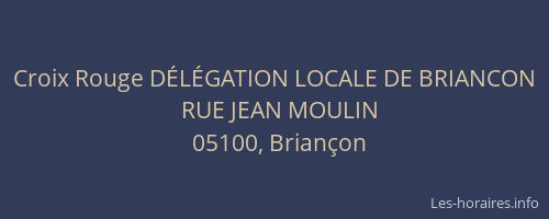 Croix Rouge DÉLÉGATION LOCALE DE BRIANCON