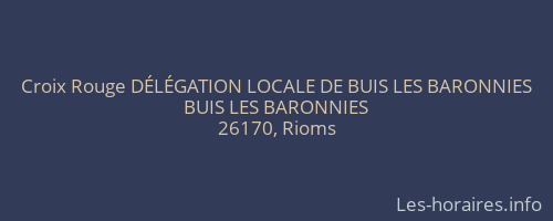Croix Rouge DÉLÉGATION LOCALE DE BUIS LES BARONNIES