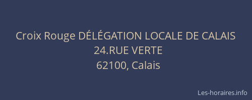 Croix Rouge DÉLÉGATION LOCALE DE CALAIS