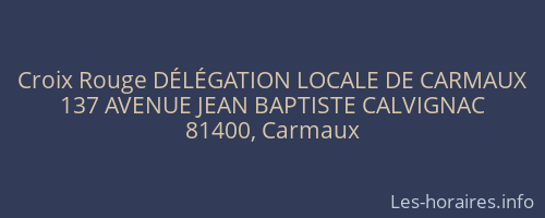 Croix Rouge DÉLÉGATION LOCALE DE CARMAUX