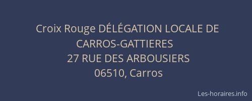 Croix Rouge DÉLÉGATION LOCALE DE CARROS-GATTIERES