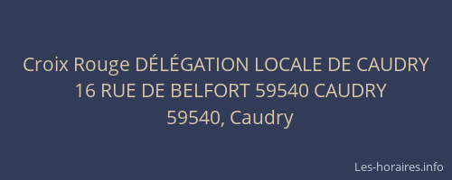 Croix Rouge DÉLÉGATION LOCALE DE CAUDRY
